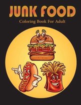 Junk Food Coloring Book For Adult