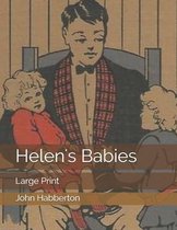Helen's Babies
