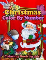 Christmas Color By Number Coloring book For Girls