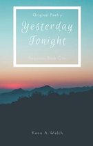 Yesterday... Tonight