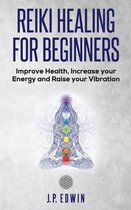 Reiki Healing for Beginners