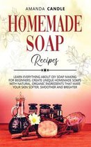 Homemade Soap Recipes