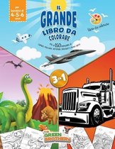 Il grande libro da colorare, piu di 150 immagini di camion, macchine, aeroplani, dinosauri e molto altro!Libro da colorare per bambini di 4-5-6 anni, 3in1