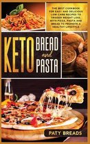 Keto Bread and Keto Pasta