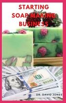 Starting Soap Making Business