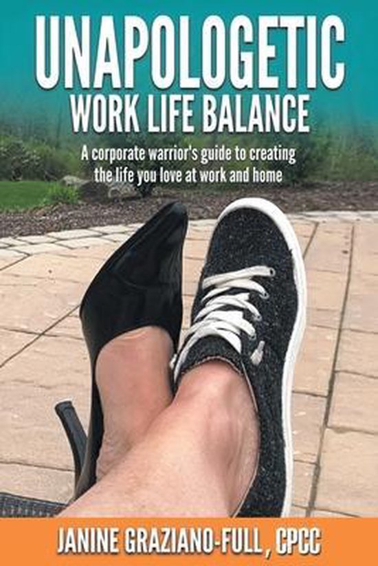 Unapologetic Work Life Balance - cover