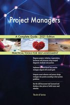 Project Managers A Complete Guide - 2021 Edition
