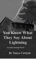 Laura Jessop - You Know What They Say About Lightning