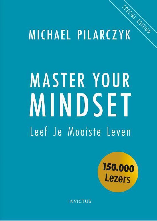 Boek cover Master Your Mindset van Michael Pilarczyk (Hardcover)