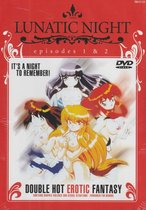 Hentai DVD - Lunatic Night vol. 1 & 2