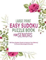 Large Print Easy Sudoku Puzzle Book for Seniors