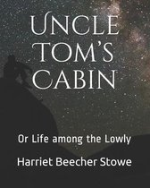 Uncle Tom's Cabin