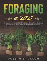 Foraging in 2021