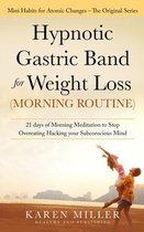 Hypnotic Gastric Band for Weight Loss (Morning Routine)