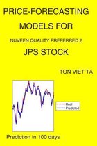 Price-Forecasting Models for Nuveen Quality Preferred 2 JPS Stock