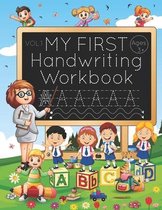 My First Handwriting Workbook: A Fun Tracing Book to Practice Writing for Preschoolers and Kids Ages 3-5