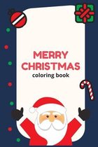 Merry Christmas: Coloring Book