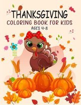 Thanksgiving Coloring Book For Kids Ages 4-8