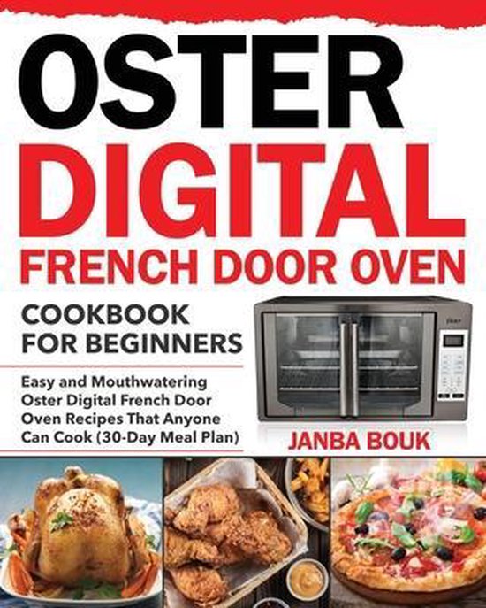 Oster Digital French Door Oven Cookbook for Beginners - cover