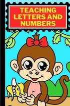 Teaching letters and numbers: tracing letters and numbers for children: tracing letters and numbers for preschoolers
