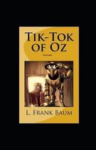 Tik-Tok of Oz Illustrated
