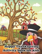 Happy Thanksgiving Activity Book For Kids