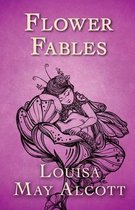 Flower Fables Illustrated