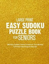 Large Print Easy Sudoku Puzzle Book for Seniors