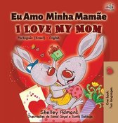 Portuguese English Bilingual Collection - Brazil- I Love My Mom (Portuguese English Bilingual Book for Kids- Brazil)