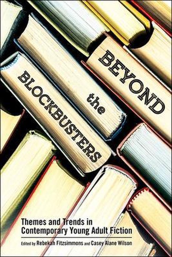 Children's Literature Association Series- Beyond the Blockbusters 