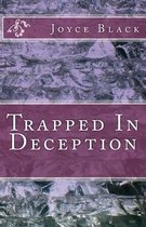 Trapped In Deception