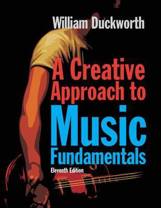 A Creative Approach to Music Fundamentals 9780840029980 William