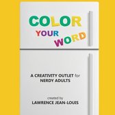 Color Your Word!