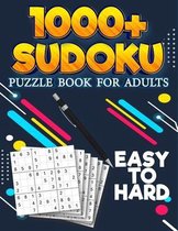1000+ Sudoku Puzzle Book for Adults - Easy to Hard