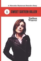 Sweet Sixteen Killer