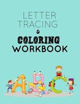Letter Tracing and Coloring Workbook