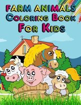 Farm Animals Coloring Book For Kids