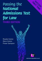 Student Guides to University Entrance Series - Passing the National Admissions Test for Law (LNAT)