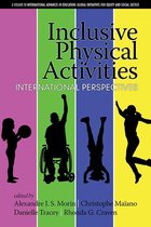 International Advances in Education: Global Initiatives for Equity and Social Justice - Inclusive Physical Activities