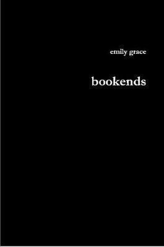 Bookends, Emily Grace 9781387574889 Boeken