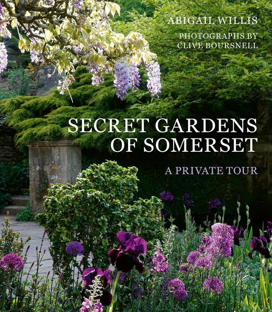 Secret Gardens - Secret Gardens of Somerset - cover