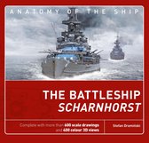 Anatomy of The Ship - The Battleship Scharnhorst