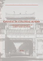 Cambridge Imperial and Post-Colonial Studies - Chinese in Colonial Burma