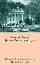 Colonial Plantation Cook Book