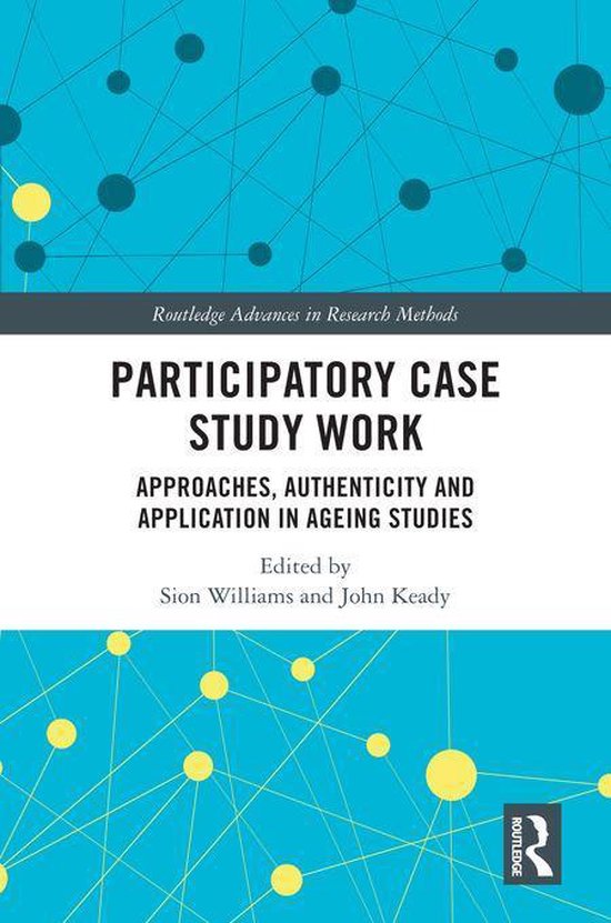 Routledge Advances in Research Methods - Participatory Case  ... - cover