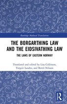 Routledge Medieval Translations - The Borgarthing Law and the Eidsivathing Law