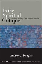 SUNY series in Contemporary Continental Philosophy - In the Spirit of Critique