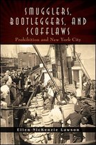 Excelsior Editions - Smugglers, Bootleggers, and Scofflaws