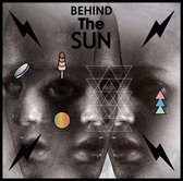 Behind The Sun 2Lp