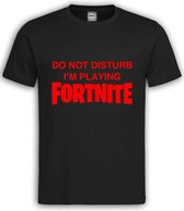 Zwart T shirt met Rode Tekst "do not disturb i'm playing Fortnite " ronde hals / Size XL